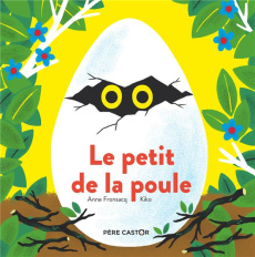 Le petit de la poule - Fronsacq Anne