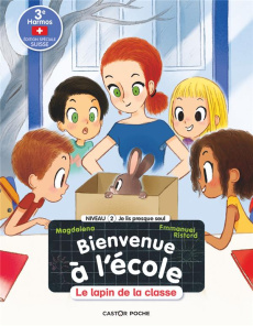 Bienvenue à l'école Tome 6 : Le lapin de la classe. Niveau 2, Edition spéciale Suisse - MAGDALENA/RISTORD