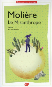 Le misanthrope - MOLIERE