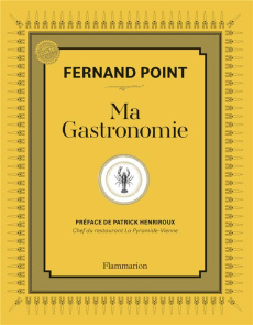 Ma Gastronomie - Point Fernand ; Henriroux Patrick