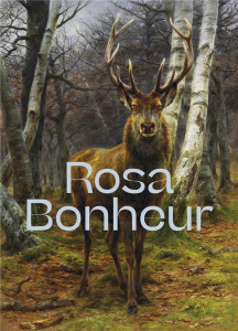 Rosa Bonheur (1822-1899) - Buratti-Hasan Sandra ; Jarbouai Leïla ; Allain Jea
