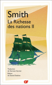 La richesse des nations. Tome 2 - Smith Adam ; Garnier Germain ; Blanqui Adolphe ; D