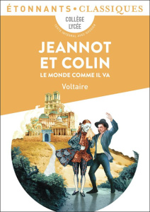 Jeannot et Colin. Le monde comme il va - VOLTAIRE