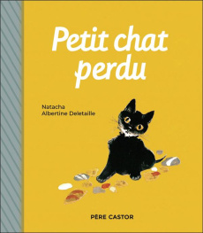 Petit chat perdu - NATACHA/DELETAILLE