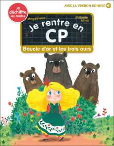 Je rentre en CP Tome 18 : Boucle d'or et les trois ours - MAGDALENA/ALLAG