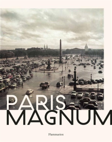 PARIS MAGNUM - ILLUSTRATIONS, NOIR ET BLANC - MAGNUM PHOTOS