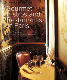 Gourmet bistrots and restaurants of paris (anglais) - Rival Pierre