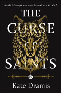 The Curse of Saints Tome 1 - Dramis Kate ; Cointot Fanélie