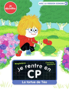 Je rentre en CP Tome 25 : La tortue de Téo - MAGDALENA/ROEDERER