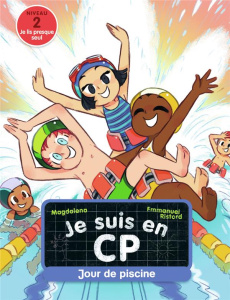 Je suis en CP Tome 3 : Jour de piscine. Niveau 2 - MAGDALENA/RISTORD
