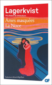 Ames masquées. La noce - Lagerkvist Pär ; Boyer Régis