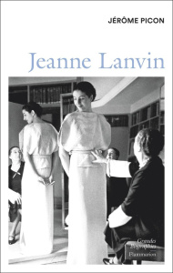 Jeanne Lanvin - Picon Jérôme