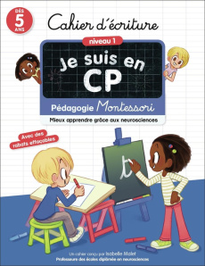 Cahier d'écriture CP niveau 1. Méthode Montessori - Malet Isabelle ; Ristord Emmanuel