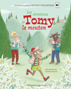Les aventures de Tomy le mouton - Ferreira Alexandre ; Bouvarel Crescence