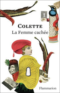 La femme cachée. Edition collector - COLETTE