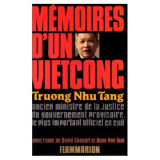Mémoires d'un Vietcong - Truong Nhu ; Chanoff David ; Van Toai Doan ; Nacca