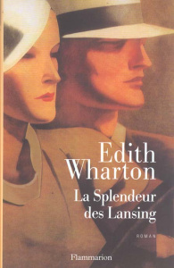 La splendeur des Lansing - Wharton Edith
