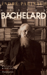 Bachelard - Parinaud André