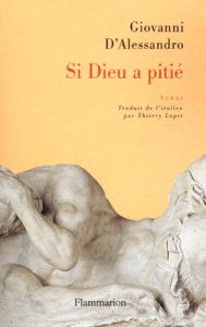 Si Dieu a pitié - D'alessandro Giovanni