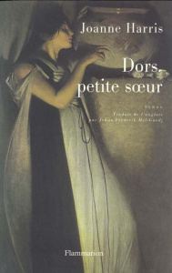 Dors, petite soeur - Harris Joanne