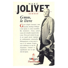 Gnou !, le livre - Jolivet Marc