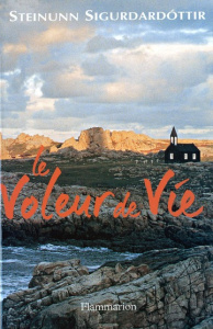Le voleur de vie - Sigurdardóttir Steinunn