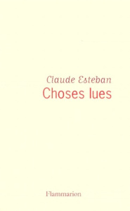 Choses lues - Esteban Claude