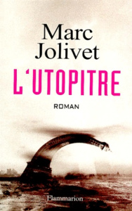 L'utopitre - Jolivet Marc