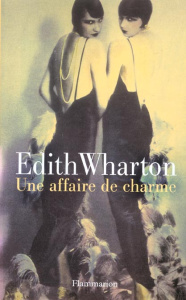 Une affaire de charme - Wharton Edith