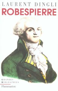 Robespierre - Dingli Laurent