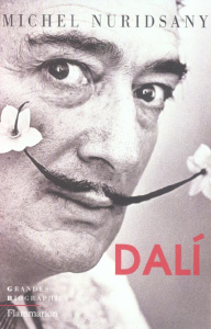 Dali - Nuridsany Michel
