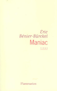 Maniac - Bénier-Bürckel Eric