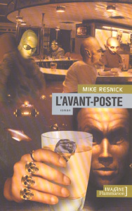 L'avant-poste - Resnick Michael