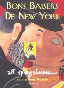 Bons baisers de New York - Spiegelman Art ; Auster Paul ; Mikriammos Philippe