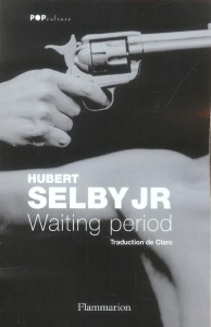 Wainting Period - Selby Hubert Jr