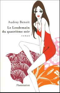 Le Lendemain du quatrième soir - Benoît Audrey