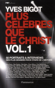 Plus célèbres que le Christ - Bigot Yves ; Chalumeau Laurent