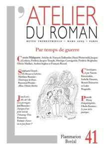 L'ATELIER DU ROMAN - CURZIO MALAPARTE, PAR TEMPS DE GUERRES - COLLECTIF