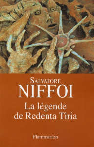 La légende de Redenta Tiria - Niffoi Salvatore ; Vittoz Dominique
