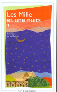 LES MILLE ET UNE NUITS. Tome 3 - ANONYME