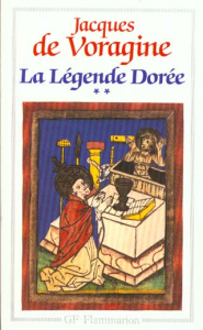 La Légende Dorée. Tome 2 - Voragine Jacques de ; Roze J.B. M.