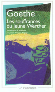 Les souffrances du jeune Werther - Goethe Johann Wolfgang von