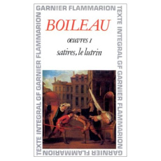 OEUVRES TOME 1 : SATIRES. LE LUTRIN - Boileau Nicolas