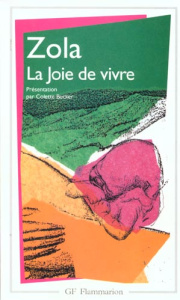 La Joie de vivre - Zola Emile