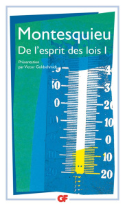 De l'esprit des lois. Tome 1 - MONTESQUIEU