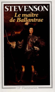 Le Maître de Ballantrae. Un conte d'hiver - Stevenson Robert Louis