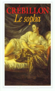Le sopha - Crébillon Claude-Prosper Jolyot de ; Juranville Fr