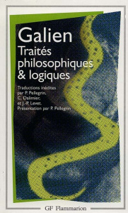 TRAITES PHILOSOPHIQUES ET LOGIQUES. Des sectes pour les débutants, Esquisse empirique, De l'expérien - GALIEN