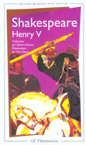 Henry V. Edition bilingue français-anglais - Shakespeare William ; Monod Sylvère ; Dayre Eric