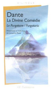La Divine Comédie - Le Purgatoire. Edition bilingue français-italien - DANTE